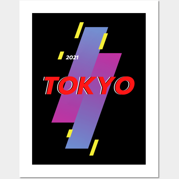 tokyo 2021 Wall Art by GOT A FEELING